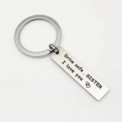 "Drive Safe" Stainless Steel Keychain – Meaningful Gift for Dad, Mom, Brother, Sister
